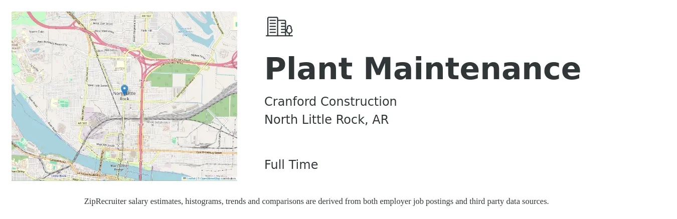 Cranford Construction job posting for a Plant Maintenance in North Little Rock, AR with a salary of $21 to $28 Hourly with a map of North Little Rock location.