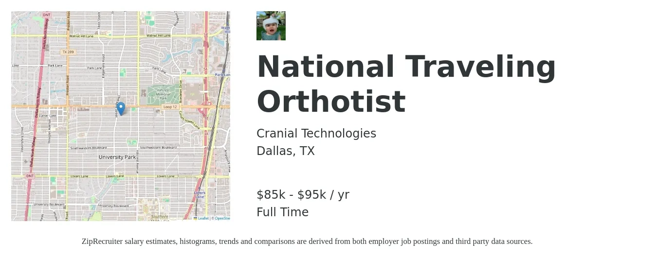 Cranial Technologies job posting for a National Traveling Orthotist in Dallas, TX with a salary of $85,000 to $95,000 Yearly with a map of Dallas location.