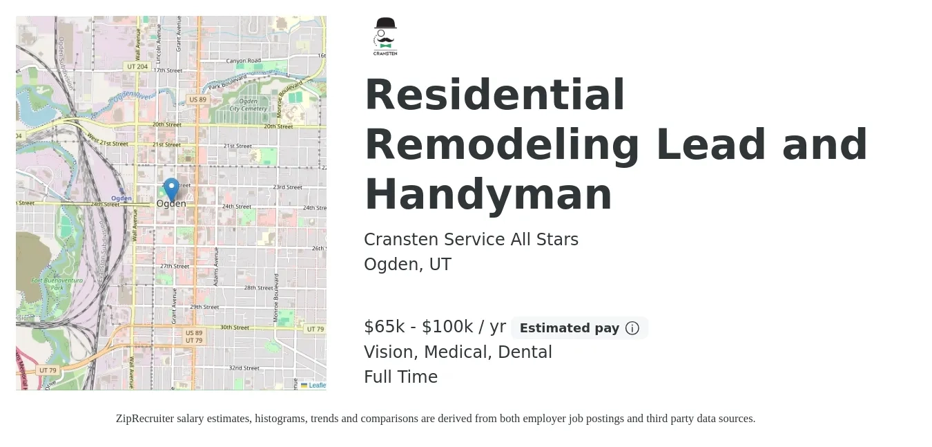Cransten Service All Stars job posting for a Residential Remodeling Lead and Handyman in Ogden, UT with a salary of $65,000 to $100,000 Yearly and benefits including dental, medical, and vision with a map of Ogden location.