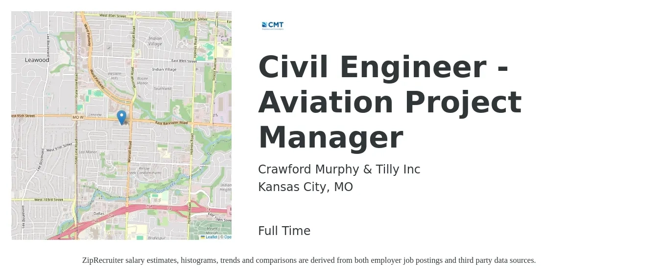 Crawford Murphy & Tilly Inc job posting for a Civil Engineer - Aviation Project Manager in Kansas City, MO with a salary of $82,900 to $110,700 Yearly with a map of Kansas City location.