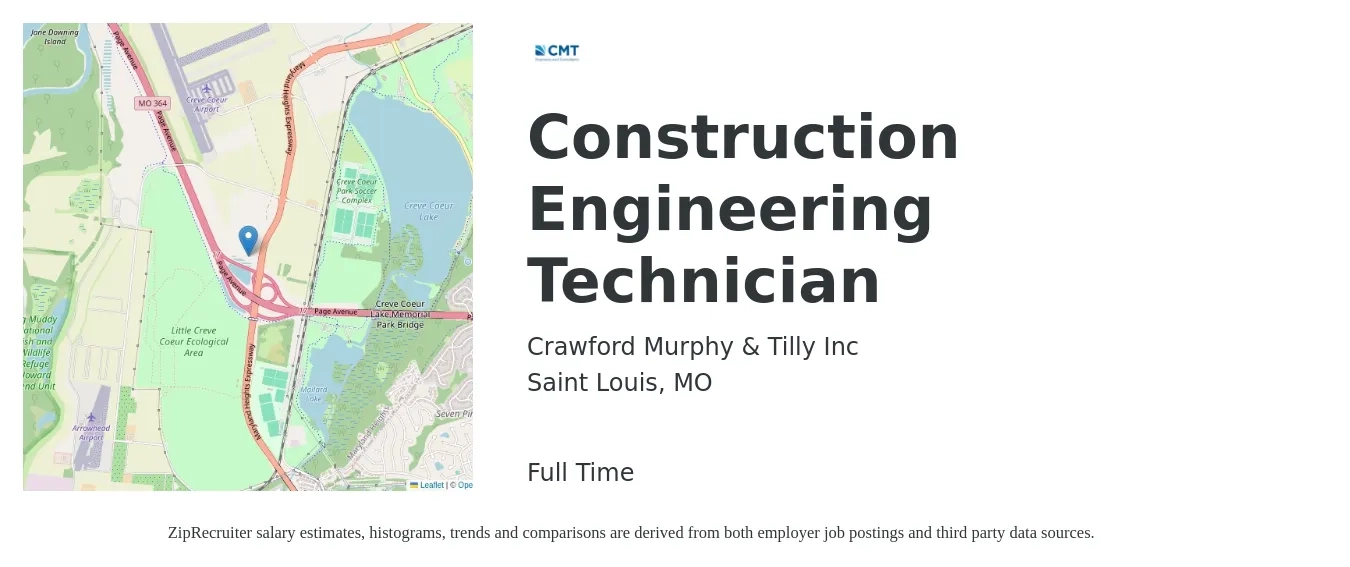 Crawford Murphy & Tilly Inc job posting for a Construction Engineering Technician in Saint Louis, MO with a salary of $45,700 to $70,000 Yearly with a map of Saint Louis location.