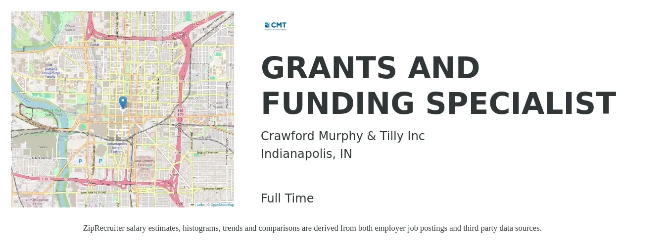 Crawford Murphy & Tilly Inc job posting for a GRANTS AND FUNDING SPECIALIST in Indianapolis, IN with a salary of $54,500 to $94,200 Yearly with a map of Indianapolis location.