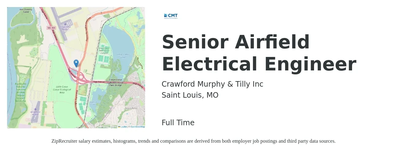 Crawford Murphy & Tilly Inc job posting for a Senior Airfield Electrical Engineer in Saint Louis, MO with a salary of $104,500 to $136,100 Yearly with a map of Saint Louis location.