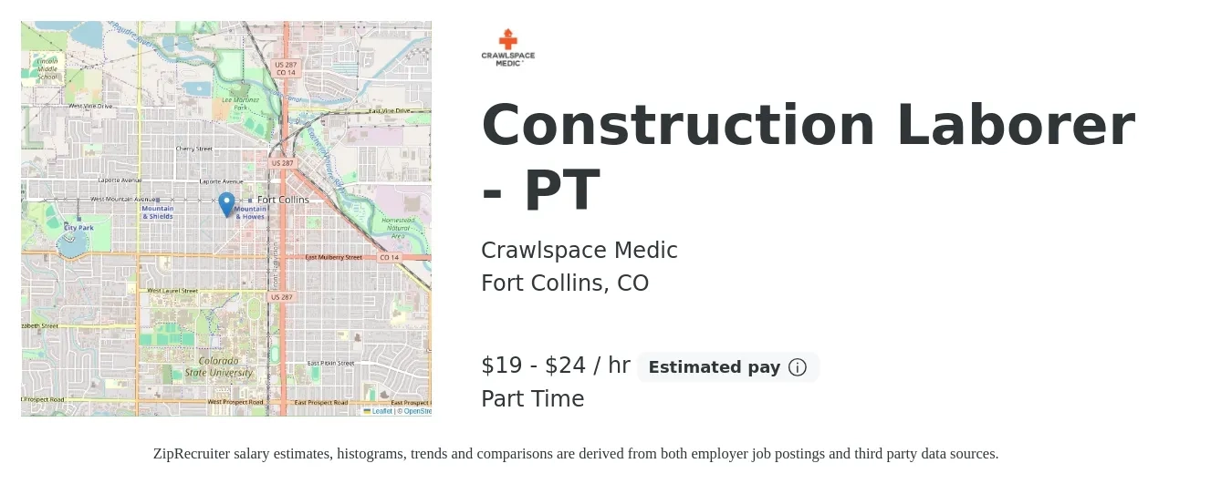 Crawlspace Medic job posting for a Construction Laborer - PT in Fort Collins, CO with a salary of $20 to $25 Hourly with a map of Fort Collins location.
