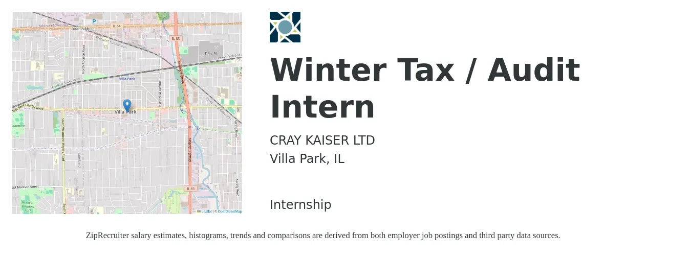 CRAY KAISER LTD job posting for a Winter Tax / Audit Intern in Villa Park, IL with a salary of $18 to $25 Hourly with a map of Villa Park location.