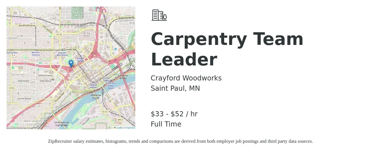 Crayford Woodworks job posting for a Carpentry Team Leader in Saint Paul, MN with a salary of $35 to $55 Hourly with a map of Saint Paul location.
