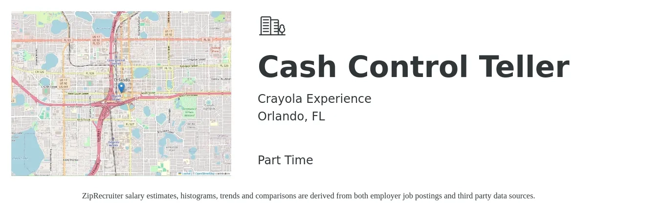Crayola Experience job posting for a Cash Control Teller in Orlando, FL with a salary of $15 to $19 Hourly with a map of Orlando location.
