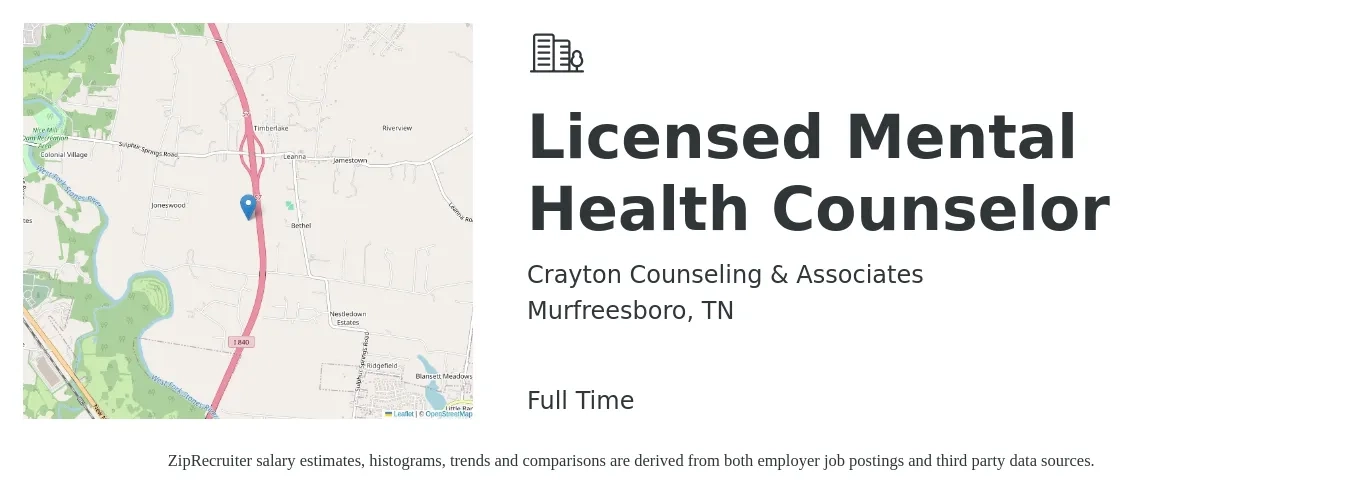 Crayton Counseling & Associates job posting for a Licensed Mental Health Counselor in Murfreesboro, TN with a salary of $51,600 to $77,700 Yearly with a map of Murfreesboro location.