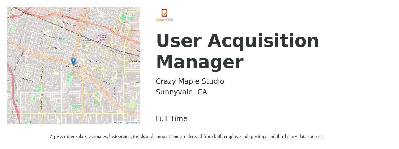 Crazy Maple Studio job posting for a User Acquisition Manager in Sunnyvale, CA with a salary of $79,200 to $153,200 Yearly with a map of Sunnyvale location.