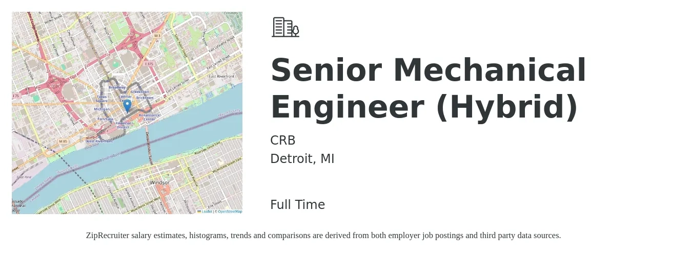 CRB job posting for a Senior Mechanical Engineer (Hybrid) in Detroit, MI with a salary of $103,500 to $136,600 Yearly with a map of Detroit location.