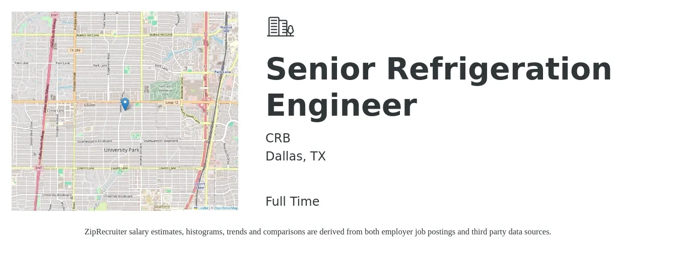 CRB job posting for a Senior Refrigeration Engineer in Dallas, TX with a salary of $103,400 to $142,000 Yearly with a map of Dallas location.