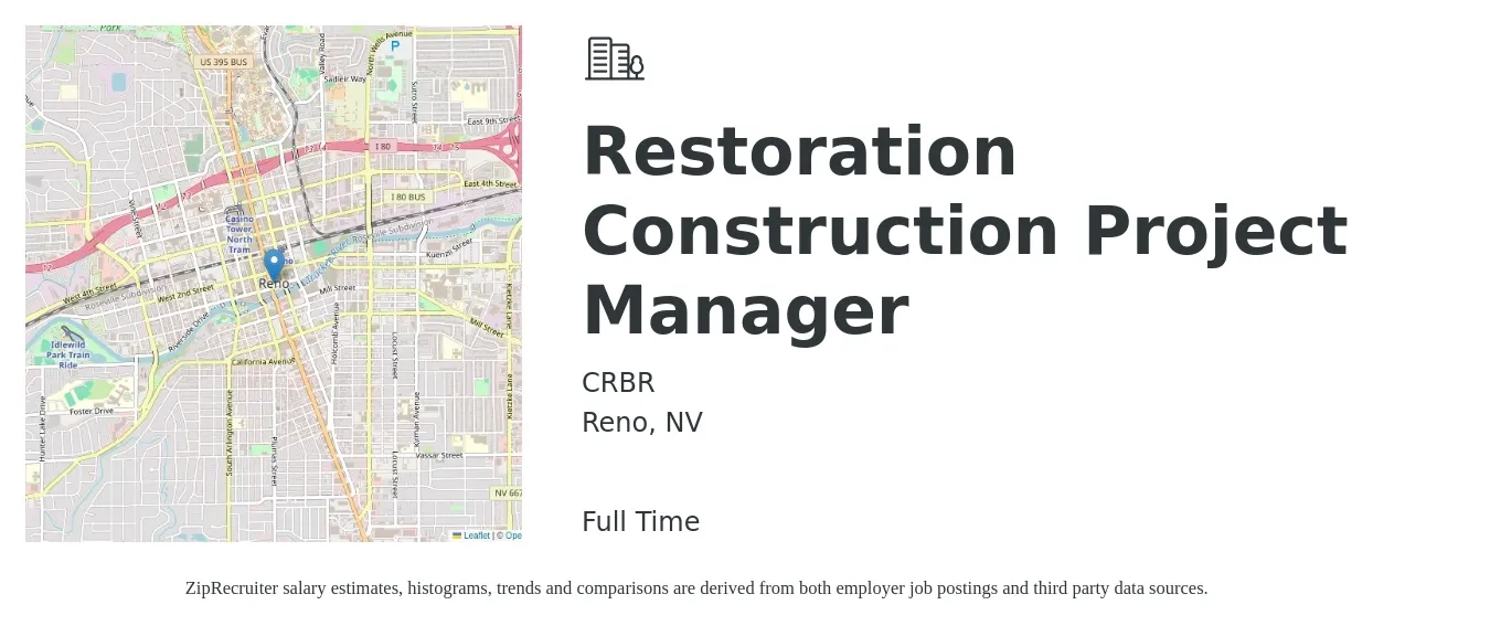 CRBR job posting for a Restoration Construction Project Manager in Reno, NV with a salary of $70 Hourly with a map of Reno location.