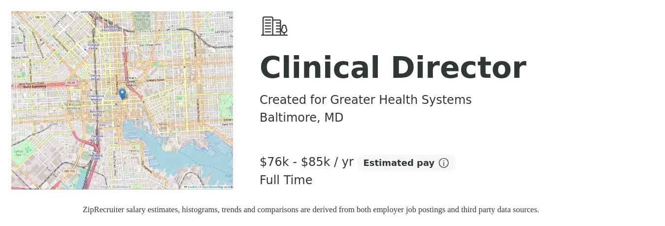 Created For Greater Health Systems job posting for a Clinical Director in Baltimore, MD with a salary of $76,000 to $85,000 Yearly with a map of Baltimore location.