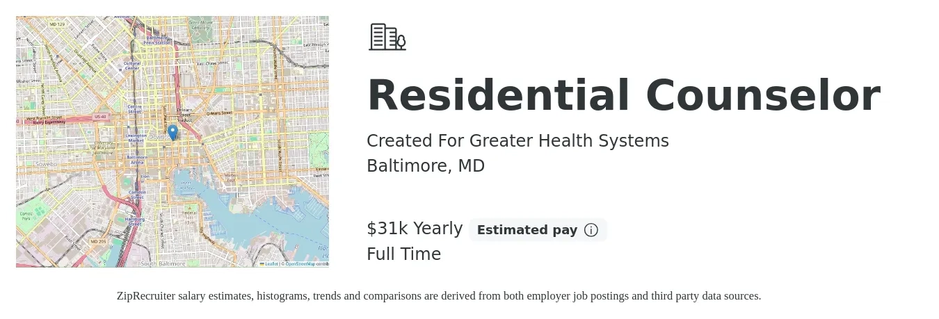 Created For Greater Health Systems job posting for a Residential Counselor in Baltimore, MD with a salary of $31,200 to $31,500 Yearly with a map of Baltimore location.