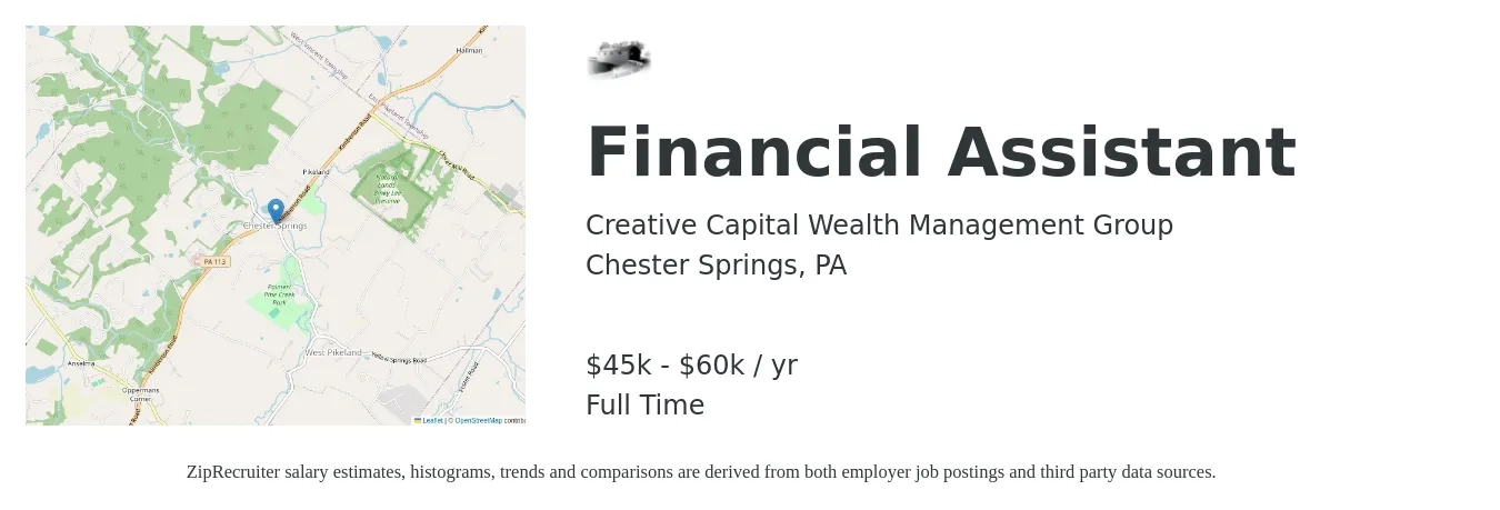Creative Capital Wealth Management Group job posting for a Financial Assistant in Chester Springs, PA with a salary of $45,000 to $60,000 Yearly with a map of Chester Springs location.