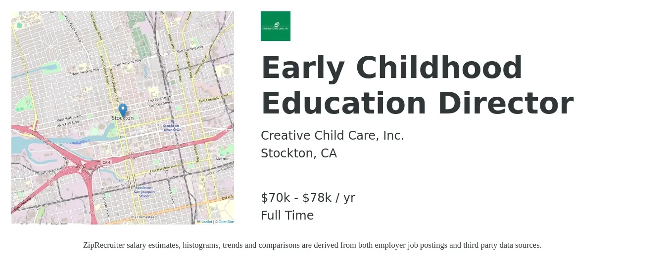 Creative Child Care, Inc. job posting for a Early Childhood Education Director in Stockton, CA with a salary of $70,000 to $78,000 Yearly with a map of Stockton location.