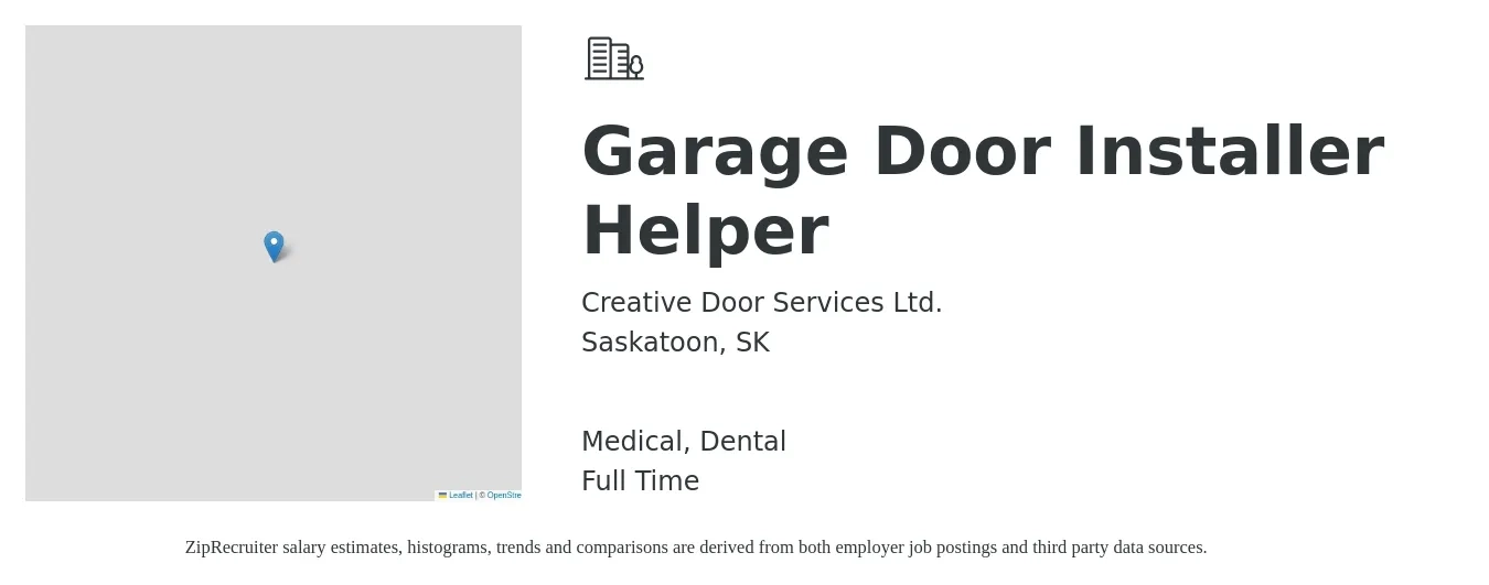 Creative Door Services Ltd. job posting for a Garage Door Installer Helper in Saskatoon, SK and benefits including dental, life_insurance, and medical with a map of Saskatoon location.
