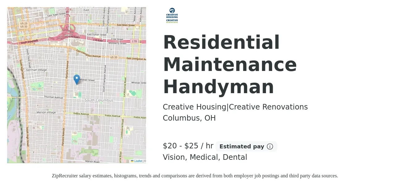 Creative Housing|Creative Renovations job posting for a Residential Maintenance Handyman in Columbus, OH with a salary of $21 to $27 Hourly and benefits including pto, retirement, vision, dental, life_insurance, and medical with a map of Columbus location.
