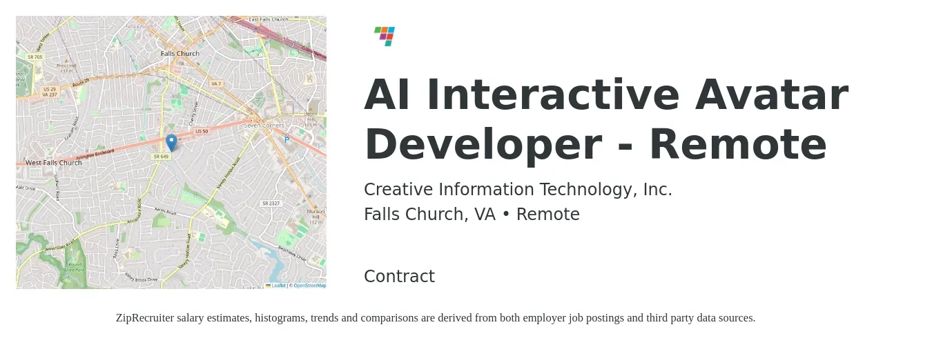 Creative Information Technology, Inc. job posting for a AI Interactive Avatar Developer - Remote in Falls Church, VA with a salary of $96,000 Yearly with a map of Falls Church location.