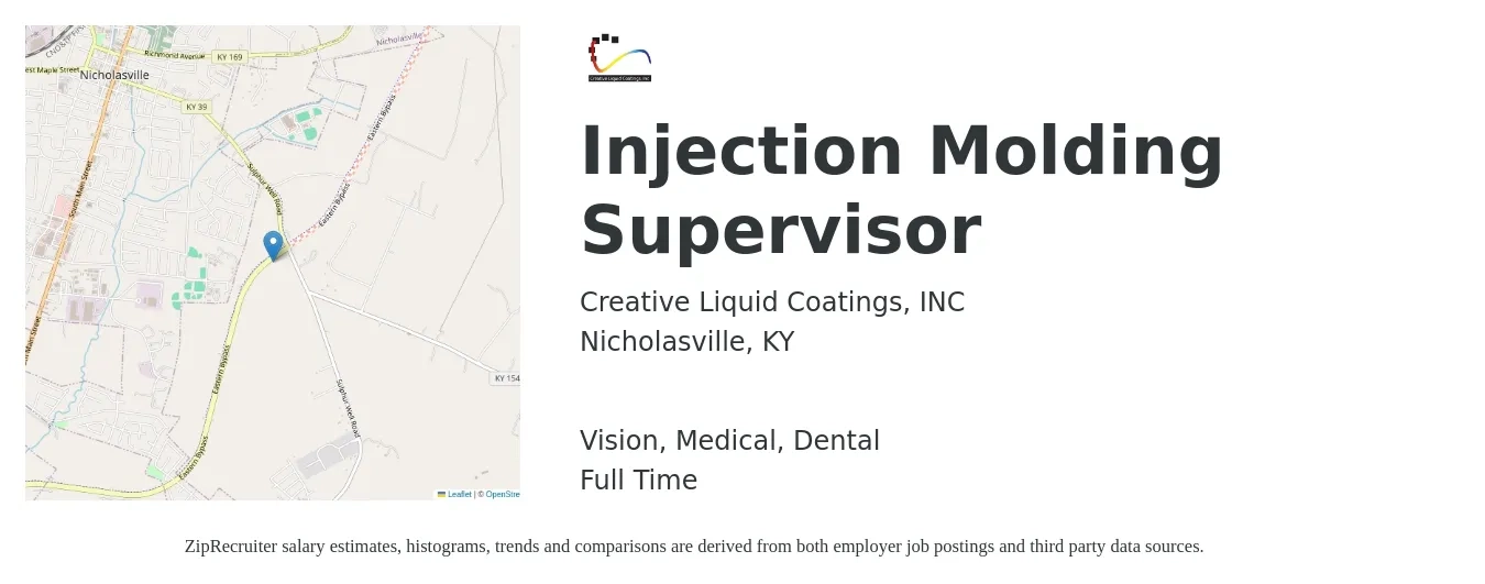 Creative Liquid Coatings, INC job posting for a Injection Molding Supervisor in Nicholasville, KY with a salary of $23 to $28 Hourly and benefits including medical, retirement, vision, dental, and life_insurance with a map of Nicholasville location.