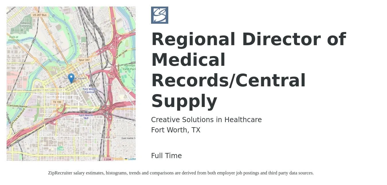 Creative Solutions in Healthcare job posting for a Regional Director of Medical Records/Central Supply in Fort Worth, TX with a salary of $23 to $36 Hourly with a map of Fort Worth location.