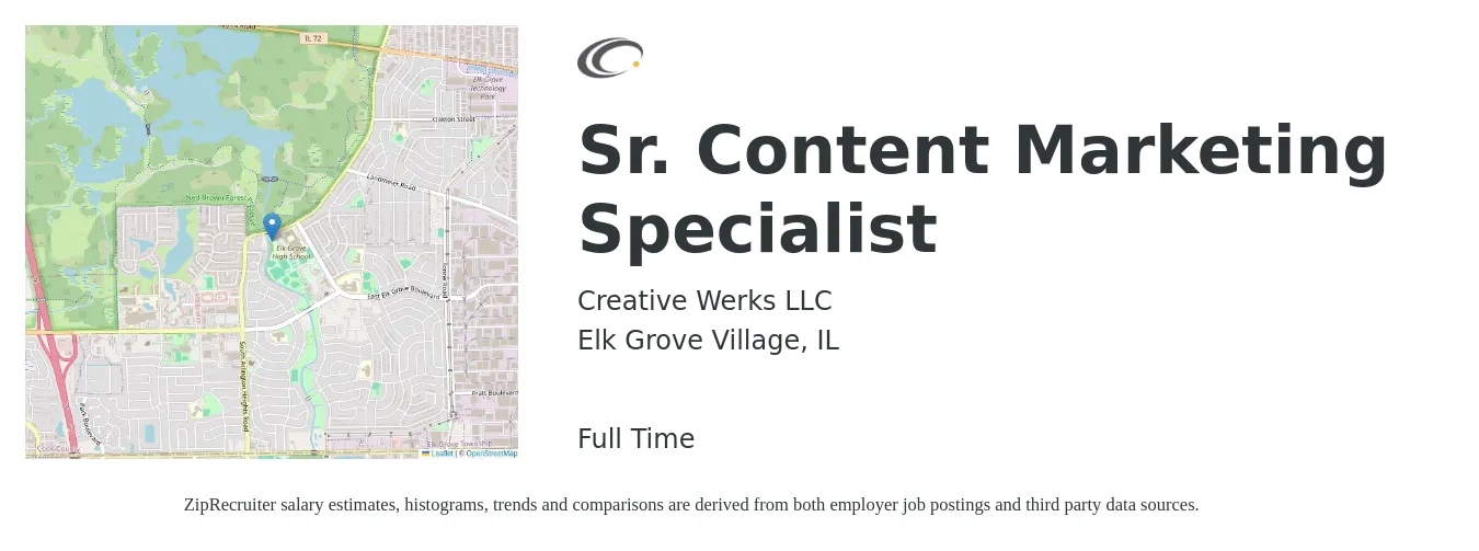 CREATIVE WERKS LLC job posting for a Sr. Content Marketing Specialist in Elk Grove Village, IL with a salary of $44,400 to $68,100 Yearly with a map of Elk Grove Village location.
