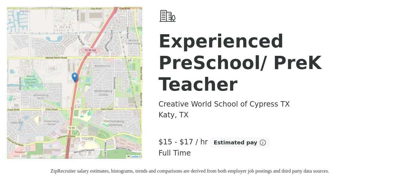 Creative World School of Cypress TX job posting for a Experienced PreSchool/ PreK Teacher in Katy, TX with a salary of $16 to $18 Hourly with a map of Katy location.