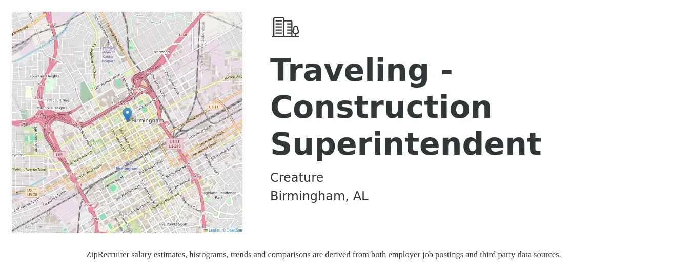 Creature job posting for a Traveling - Construction Superintendent in Birmingham, AL with a salary of $79,200 to $110,600 Yearly with a map of Birmingham location.