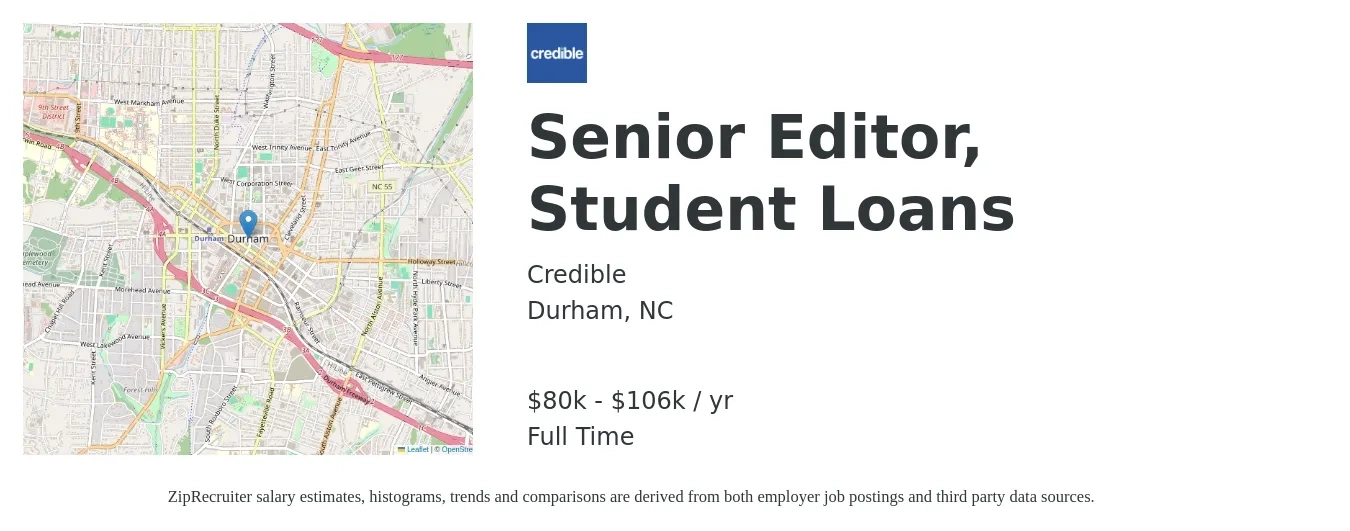 Credible job posting for a Senior Editor, Student Loans in Durham, NC with a salary of $80,400 to $106,800 Yearly with a map of Durham location.