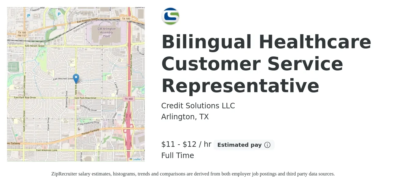Credit Solutions LLC job posting for a Bilingual Healthcare Customer Service Representative in Arlington, TX with a salary of $12 to $13 Hourly with a map of Arlington location.