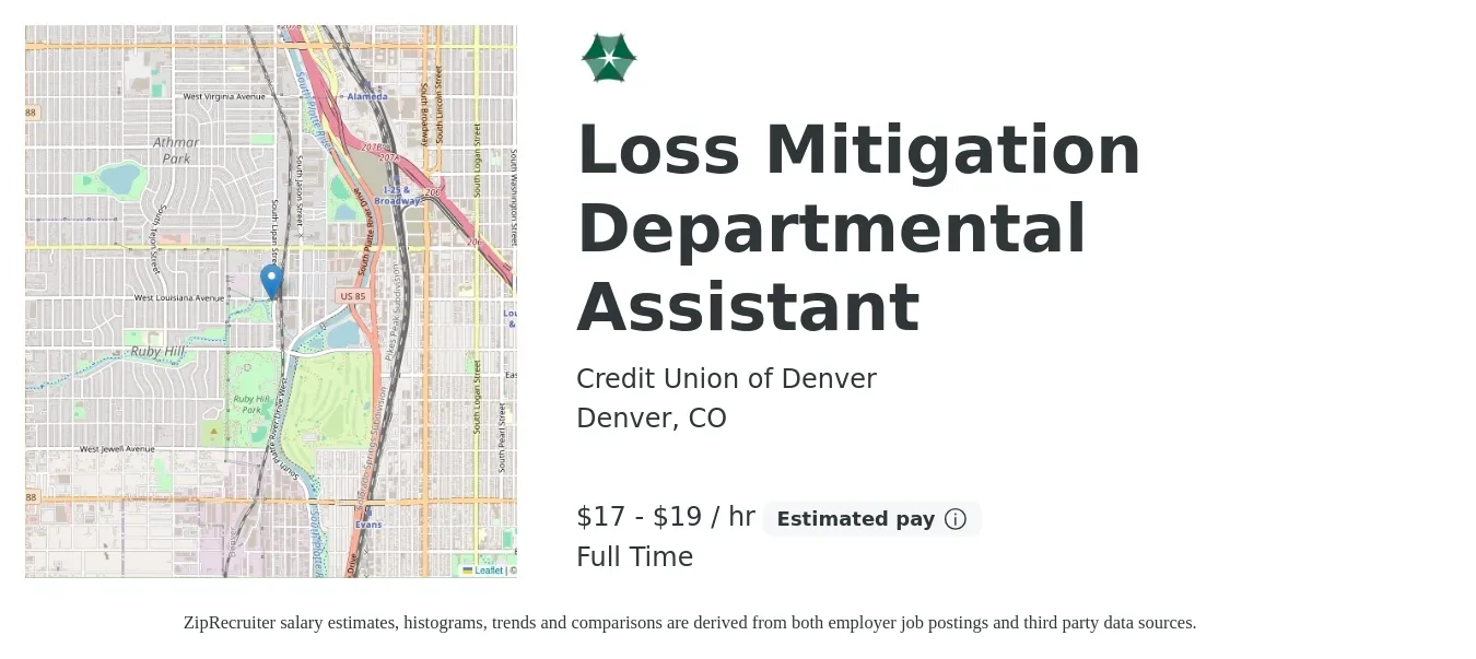 Credit Union of Denver job posting for a Loss Mitigation Departmental Assistant in Denver, CO with a salary of $18 to $20 Hourly with a map of Denver location.