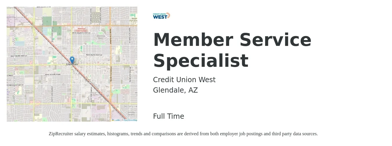 Credit Union West job posting for a Member Service Specialist in Glendale, AZ with a salary of $17 to $21 Hourly with a map of Glendale location.
