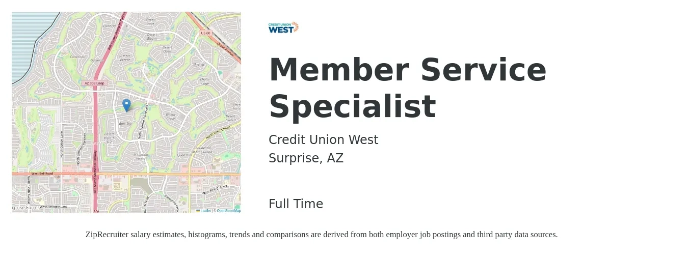 Credit Union West job posting for a Member Service Specialist in Surprise, AZ with a salary of $15 to $19 Hourly with a map of Surprise location.