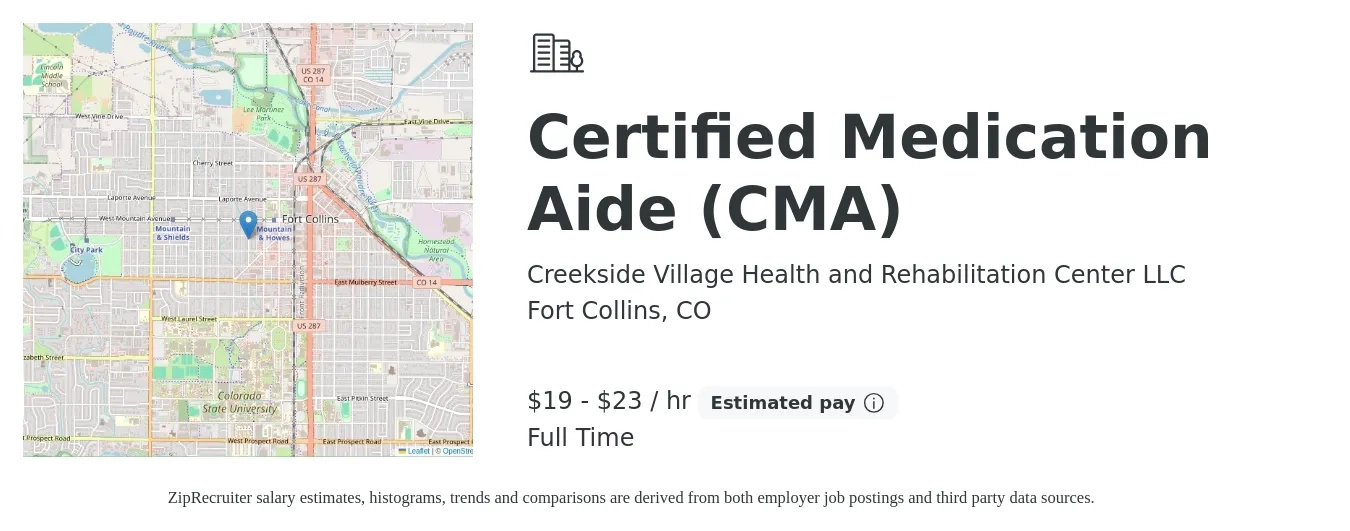 Creekside Village Health and Rehabilitation Center LLC job posting for a Certified Medication Aide (CMA) in Fort Collins, CO with a salary of $20 to $24 Hourly with a map of Fort Collins location.