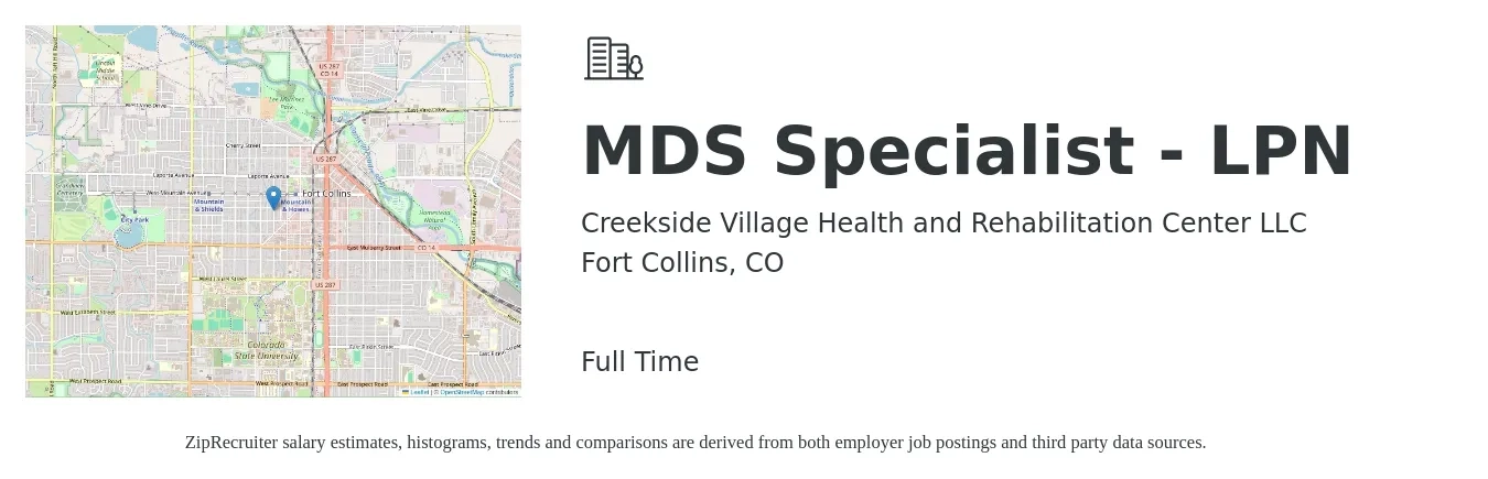 Creekside Village Health and Rehabilitation Center LLC job posting for a MDS Specialist - LPN in Fort Collins, CO with a salary of $35 to $40 Hourly with a map of Fort Collins location.
