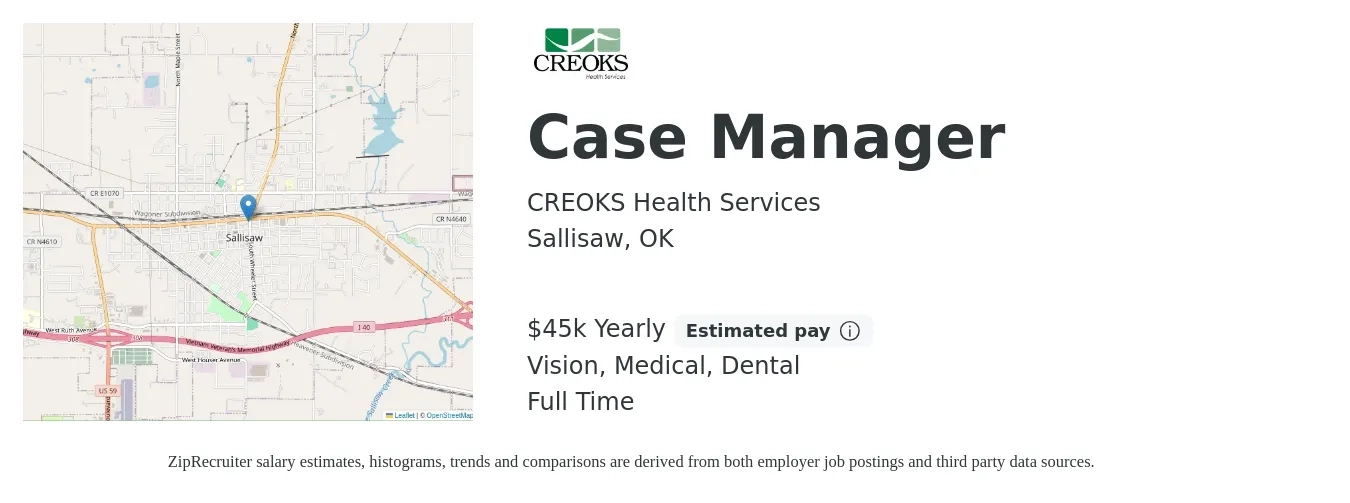 CREOKS Health Services job posting for a Case Manager in Sallisaw, OK with a salary of $45,000 Yearly and benefits including dental, life_insurance, medical, pto, retirement, and vision with a map of Sallisaw location.