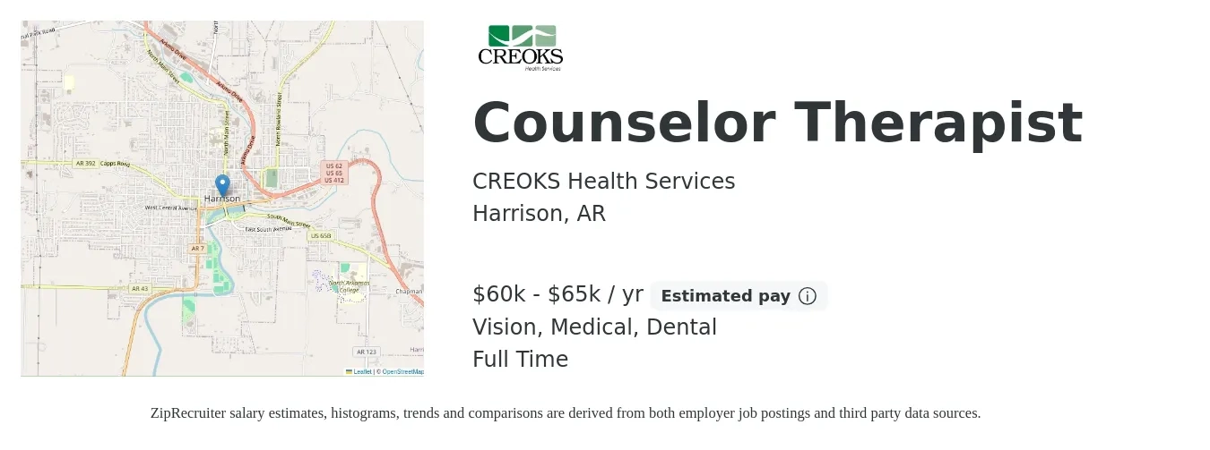 CREOKS Health Services job posting for a Counselor Therapist in Harrison, AR with a salary of $60,000 to $65,000 Yearly and benefits including medical, retirement, vision, dental, and life_insurance with a map of Harrison location.