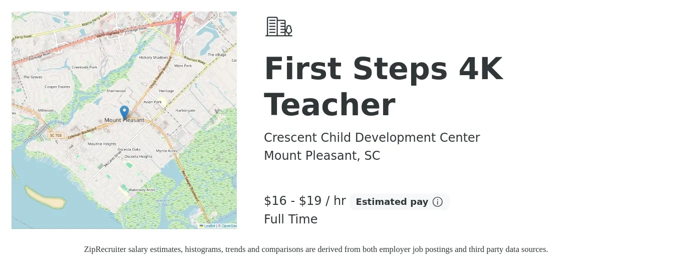 Crescent Child Development Center job posting for a First Steps 4K Teacher in Mount Pleasant, SC with a salary of $17 to $20 Hourly with a map of Mount Pleasant location.