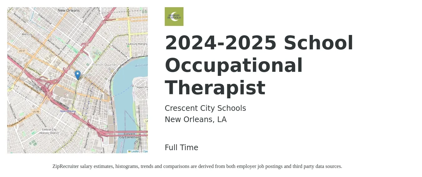 Crescent City Schools job posting for a 2024-2025 School Occupational Therapist in New Orleans, LA with a salary of $38 to $50 Hourly with a map of New Orleans location.