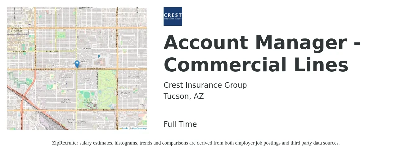 Crest Insurance Group job posting for a Account Manager - Commercial Lines in Tucson, AZ with a salary of $47,700 to $69,200 Yearly with a map of Tucson location.