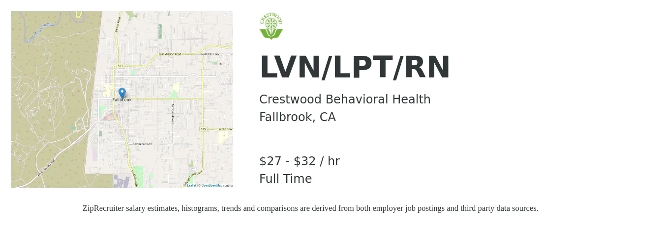Crestwood Behavioral Health job posting for a LVN/LPT/RN in Fallbrook, CA with a salary of $29 to $34 Hourly with a map of Fallbrook location.