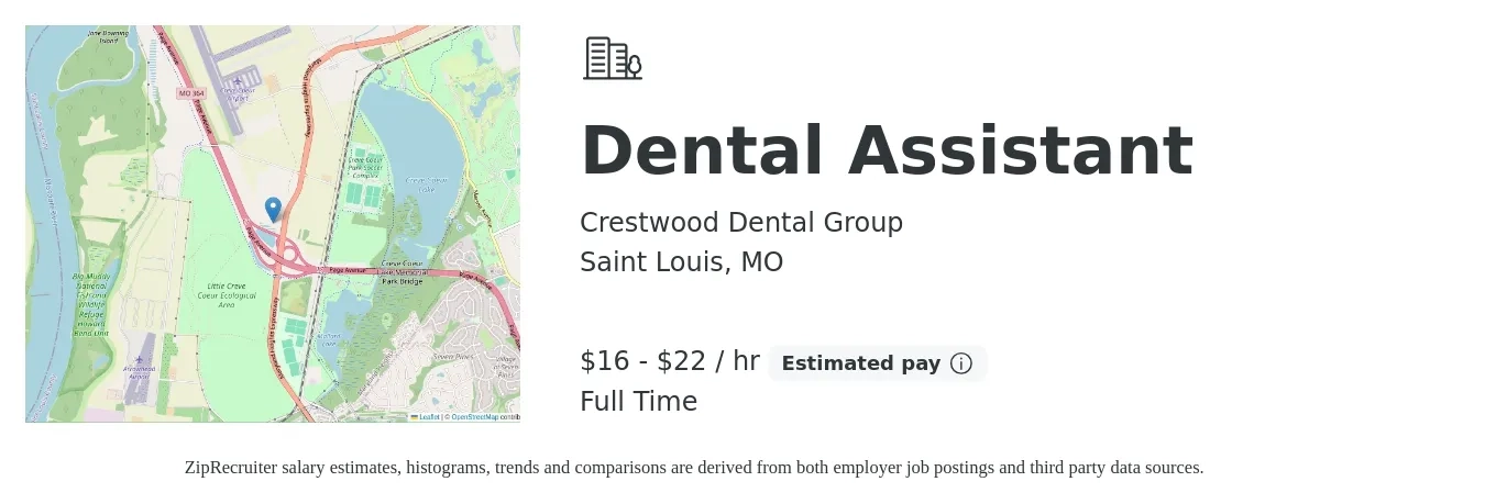 Crestwood Dental Group job posting for a Dental Assistant in Saint Louis, MO with a salary of $17 to $22 Hourly with a map of Saint Louis location.