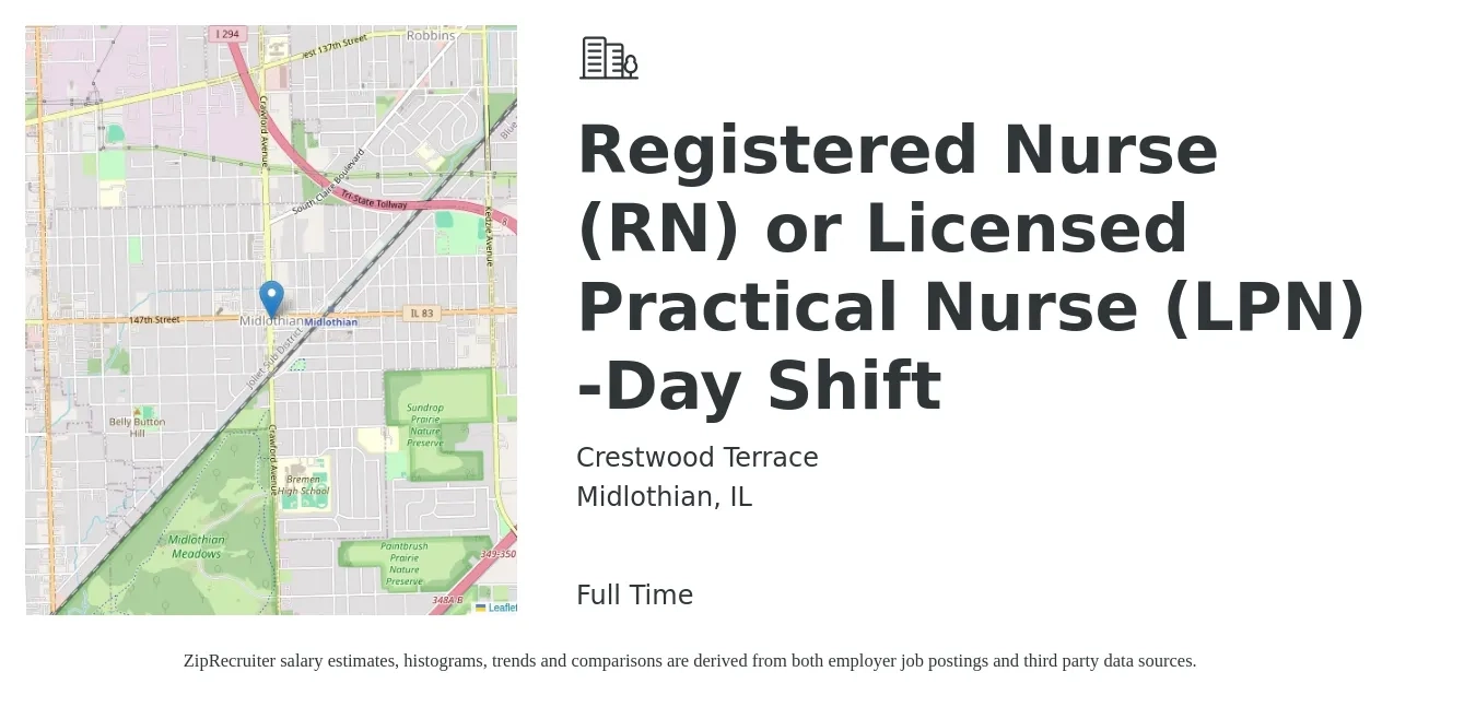 Crestwood Terrace job posting for a Registered Nurse (RN) or Licensed Practical Nurse (LPN) -Day Shift in Midlothian, IL with a salary of $40 Hourly with a map of Midlothian location.