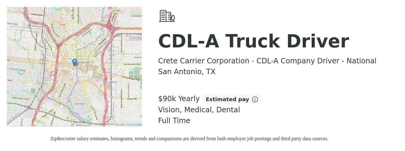Crete Carrier Corporation - CDL-A Company Driver - National job posting for a CDL-A Truck Driver in San Antonio, TX with a salary of $90,518 Yearly and benefits including medical, retirement, vision, and dental with a map of San Antonio location.