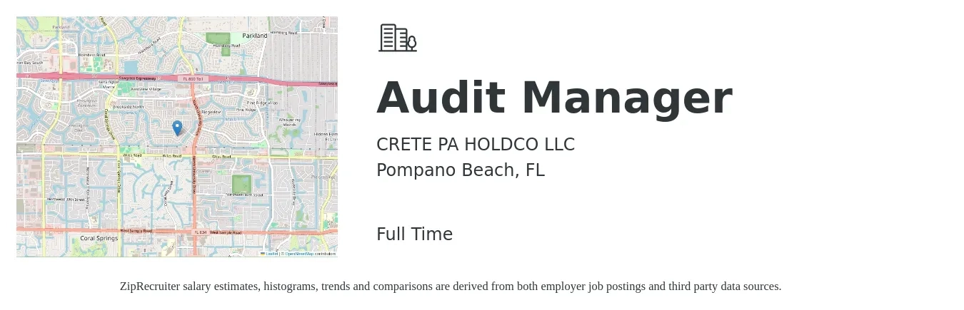 CRETE PA HOLDCO LLC job posting for a Audit Manager in Pompano Beach, FL with a salary of $94,400 to $123,900 Yearly with a map of Pompano Beach location.
