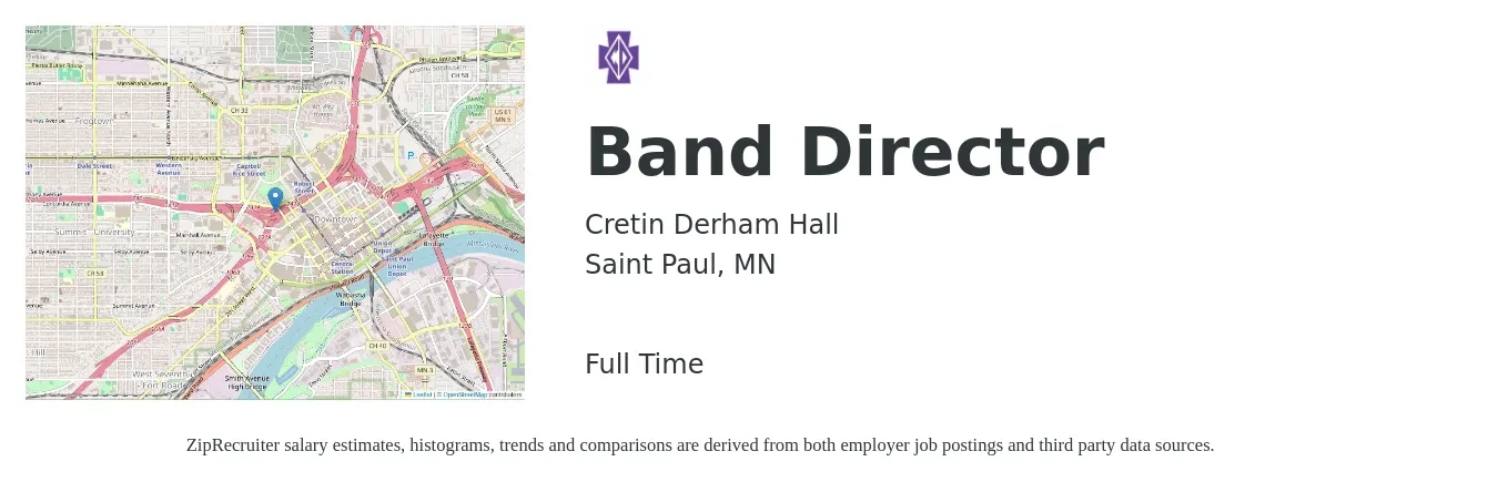 Cretin Derham Hall job posting for a Band Director in Saint Paul, MN with a salary of $52,700 to $62,400 Yearly with a map of Saint Paul location.