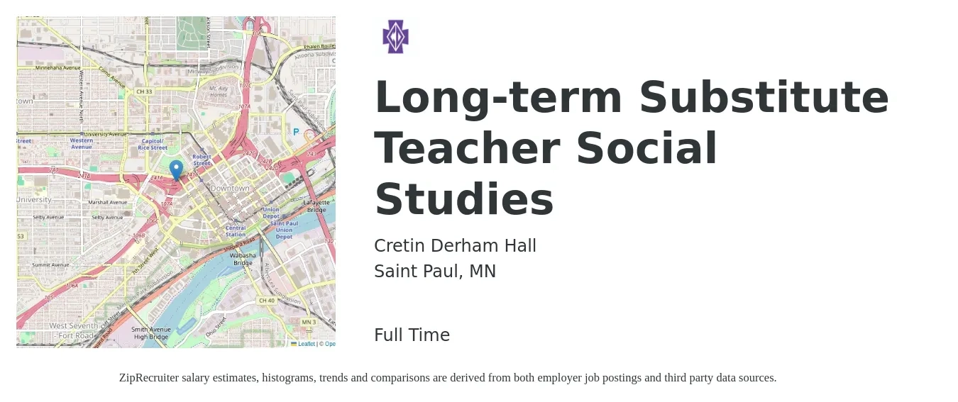 Cretin Derham Hall job posting for a Long-term Substitute Teacher Social Studies in Saint Paul, MN with a salary of $127 to $204 Daily with a map of Saint Paul location.