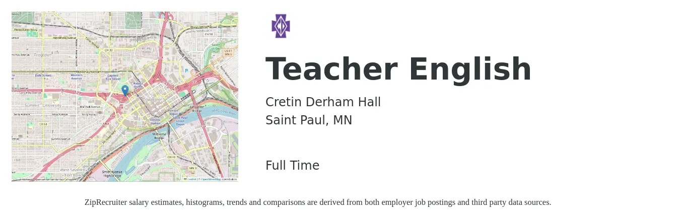 Cretin Derham Hall job posting for a Teacher English in Saint Paul, MN with a salary of $46,000 to $62,400 Yearly with a map of Saint Paul location.