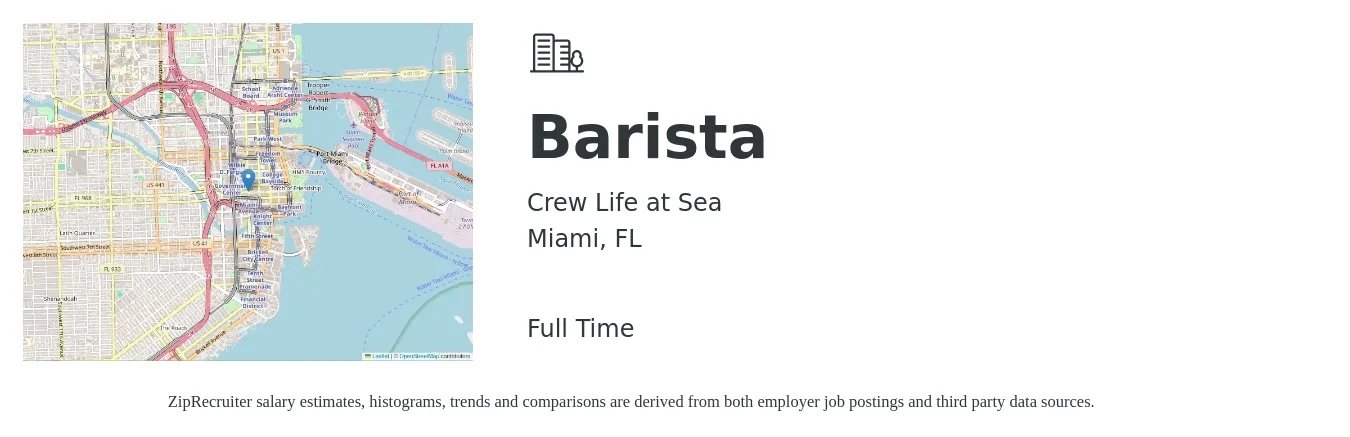 Crew Life at Sea job posting for a Barista in Miami, FL with a salary of $14 to $17 Hourly with a map of Miami location.