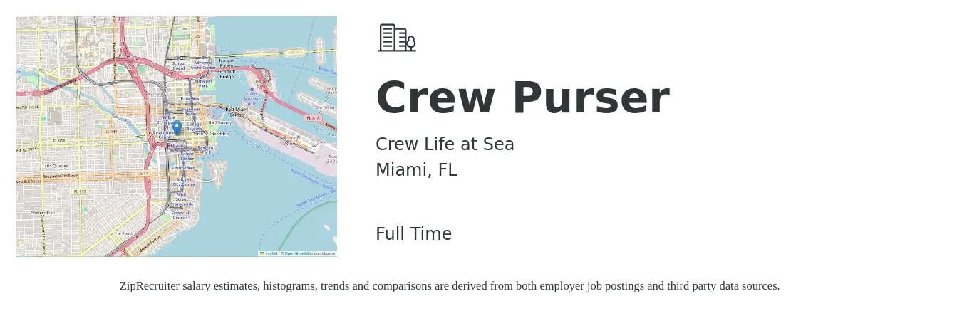 Crew Life at Sea job posting for a Crew Purser in Miami, FL with a salary of $17 to $25 Hourly with a map of Miami location.